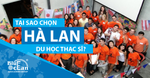 DU HỌC THẠC SỸ TẠI HÀ LAN