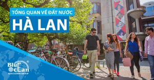 Tổng quan về đất nước Hà Lan – Netherlands