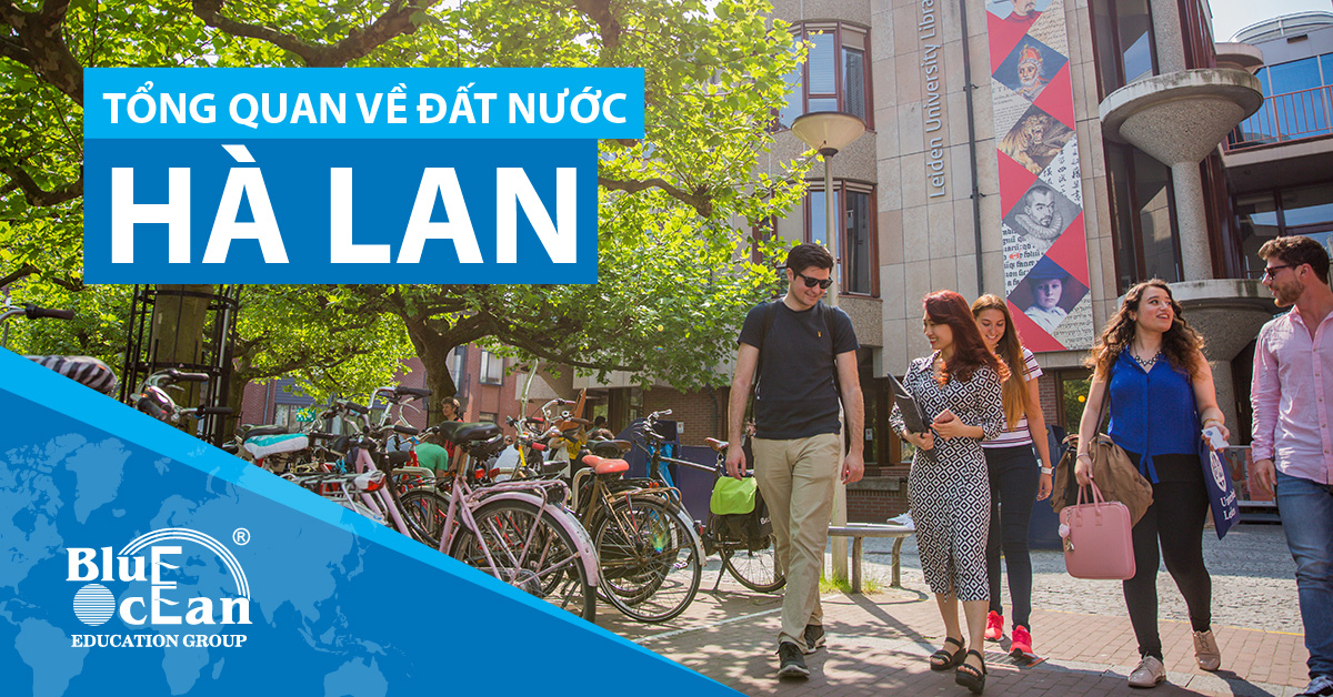 Tổng quan về đất nước Hà Lan – Netherlands