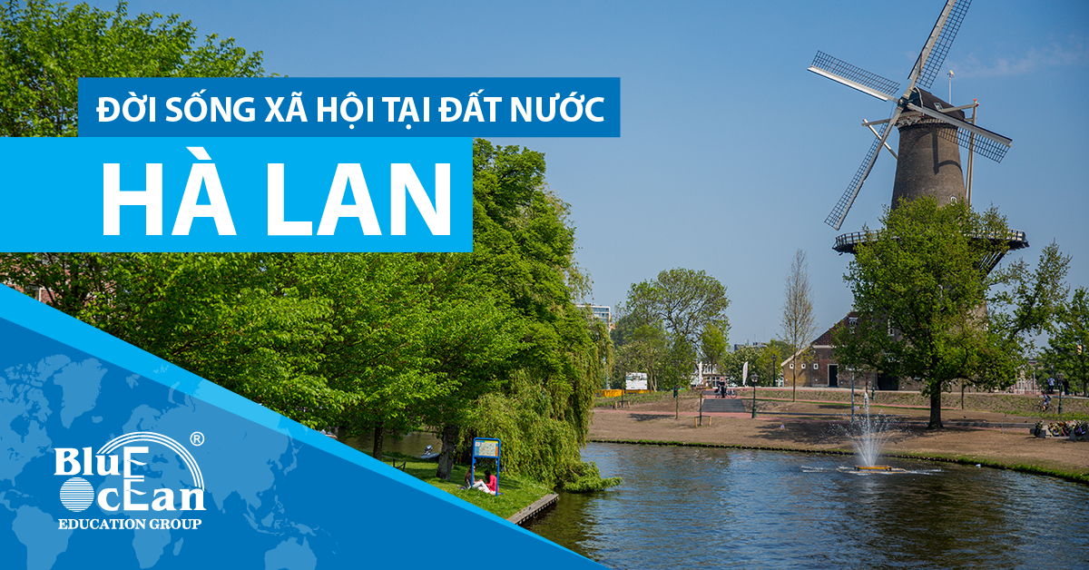 Đời sống xã hội tại đất nước Hà Lan