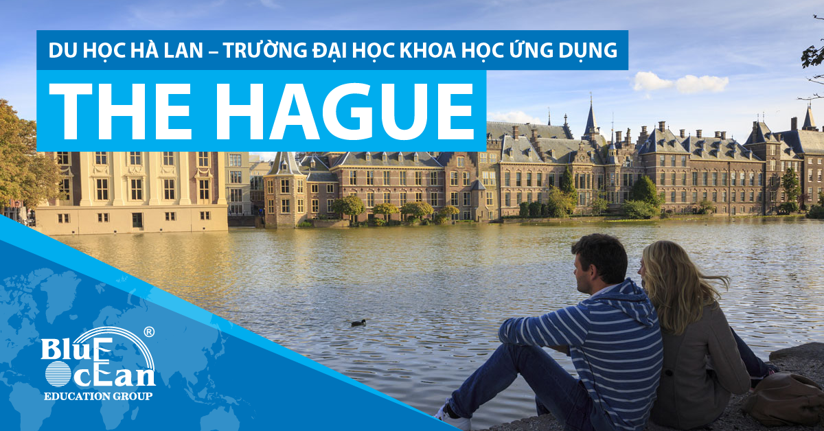 Du học Hà Lan – Trường Đại học khoa học ứng dụng The Hague